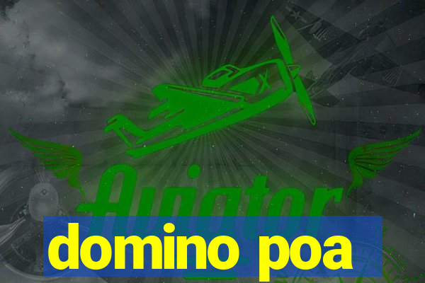 domino poa